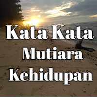 Kata Kata Mutiara Kehidupan