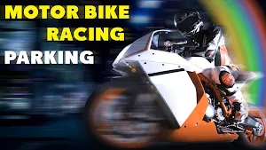 Motor Bike Racing Parking Screenshot 0