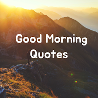 Good morning quotes