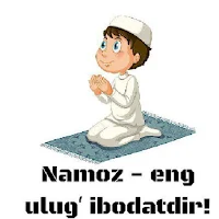 Namoz oqishni organamiz