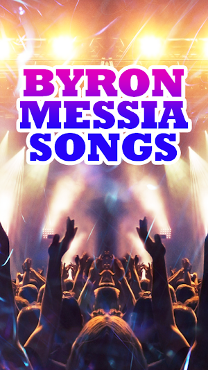 Byron Messia Songs Screenshot 0