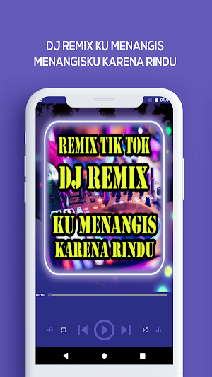 DJ Remix Ku Menangis Menangisku Karena Rindu Screenshot 0