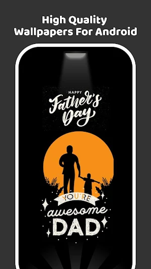 Father's Day Wallpapers Screenshot 2