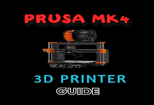Prusa Mk4 3d Printer Guide Screenshot 0