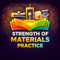 Strength of Materials Practice