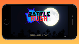 Battle Rush Screenshot 0