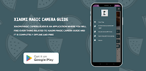 Xiaomi Magic Camera Guide Screenshot 0