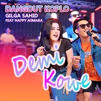Dangdut Koplo - Gilga Sahid