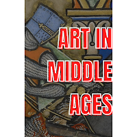 The Art in Middle Ages