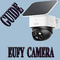 EUFY Camera Guide