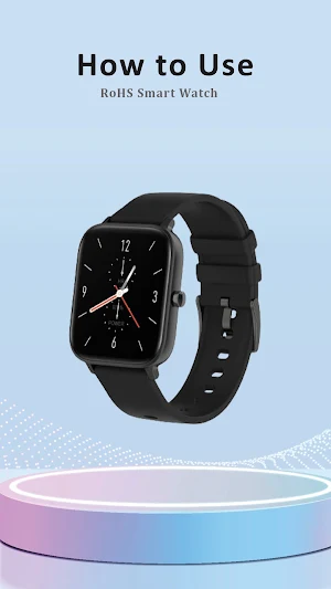 RoHS smart watch app guide Screenshot 1