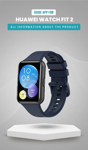 HUAWEI Watch FIT 2 Guide App Screenshot 0