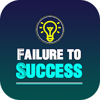 Failure to Success