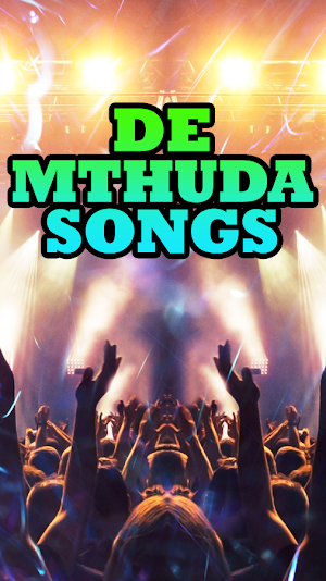 De Mthuda Songs Screenshot 3