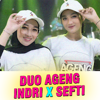 Lagu Duo Ageng Indri x Sefti