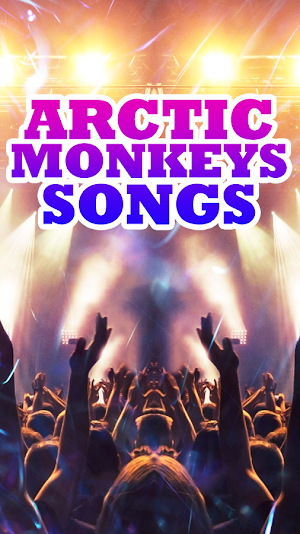 Arctic Monkeys Songs Screenshot 2