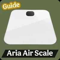 Aria Air Scale Guide