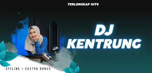 DJ Kentrung Offline Terlengkap Hits + Ekstra Bonus Screenshot 0