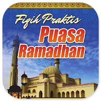 Fiqih Praktis Puasa Ramadhan