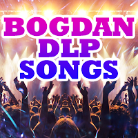 Bogdan Dlp Songs