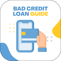 Bad Credit Loan Guide