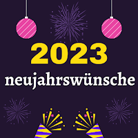 neujahrswünsche 2023