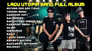 Lagu Utopia Band Full Album Screenshot 0