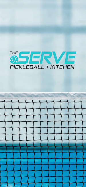 The Serve Pickleball + Kitchen Screenshot 0