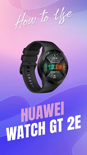 Huawei Watch GT 2e hints Screenshot 3