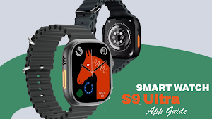 S9 Ultra Smartwatch App Guide Screenshot 0