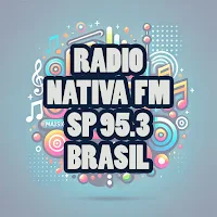 Radio Nativa FM SP 95.3 Brasil