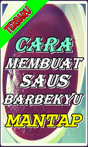 Cara Membuat Saus Barbekyu Lez Screenshot 1