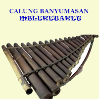 CALUNG BANYUMASAN MBLEKETAKET