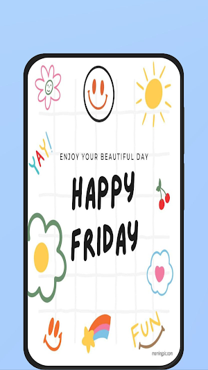 good morning happy friday Screenshot 0