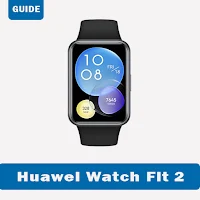 Huawei Fit 2 Watch App Guide