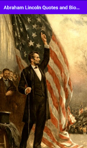 Abraham Lincoln Quotes & Bio Screenshot 3