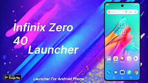 Infinix Zero 40 Launcher Screenshot 0