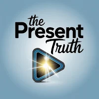 The Present Truth