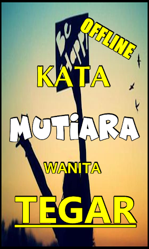 Kata Wanita Tangguh Tegar Dan  Screenshot 1