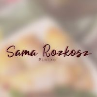 Bistro Sama Rozkosz