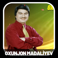 Oxunjon Madaliyev Qo'shiqlari