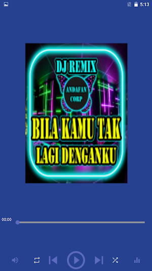 DJ Bila Kamu Tak Lagi Denganku Screenshot 1