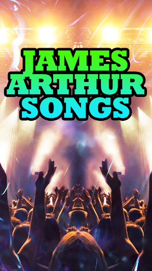 James Arthur Songs Screenshot 3