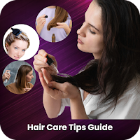 Hair Care Tips Guide