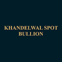 Khandelwal Spot Bullion