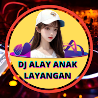 DJ Alay Anak Layangan