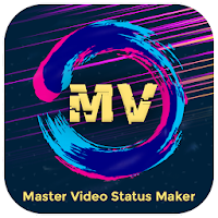 MV Video Master - Master Effect Video Status Maker