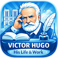 Victor Hugo – Life and Work