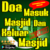Doa Masuk Masjid Dan Keluar Masjid