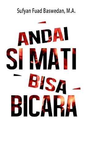 Andai Si Mati Bisa Bicara Screenshot 0